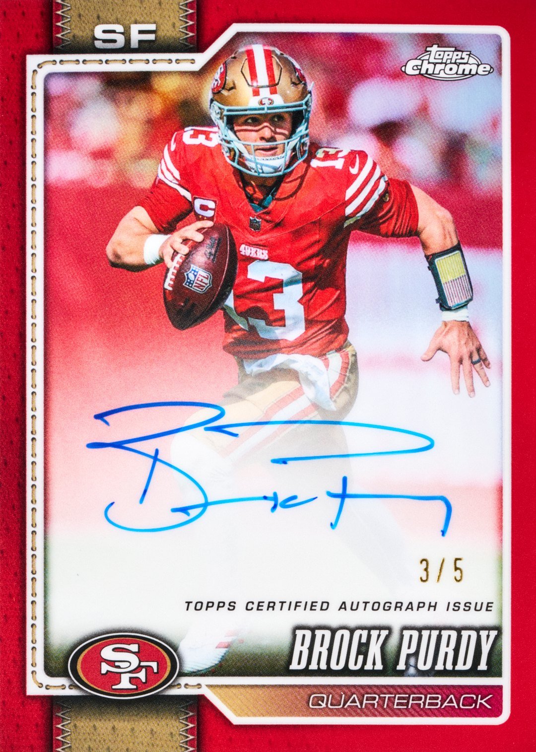 2026 Topps Chrome Football Brock Purdy 49ers red refractor autograph 3/5