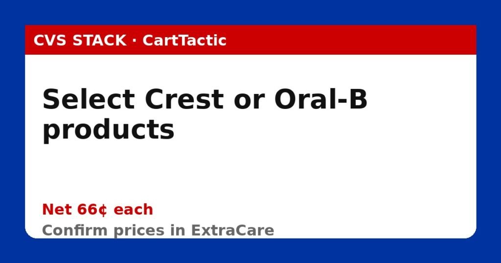 Select Crest or Oral-B products (buy 3)