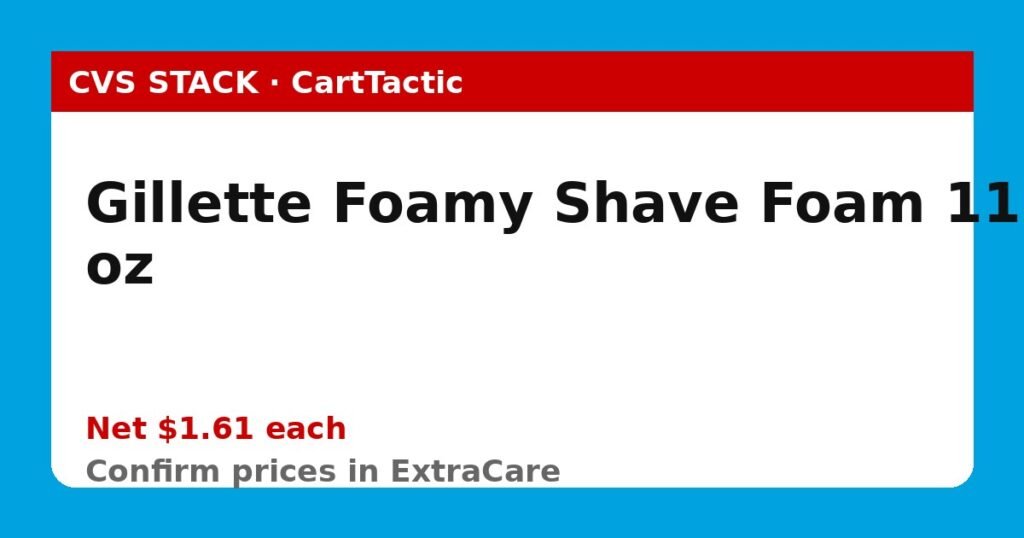 Gillette Foamy Shave Foam 11 oz (buy 2)