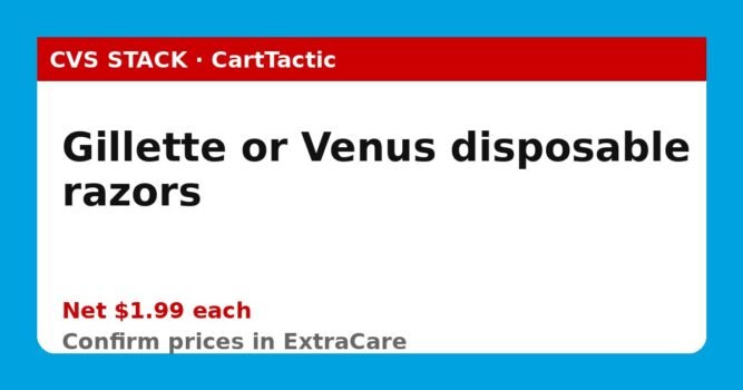 Gillette or Venus disposable razors (buy 2)