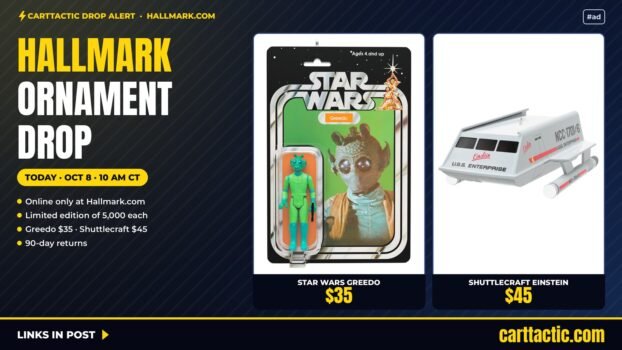 CartTactic deal card for the Hallmark Greedo and Star Trek Shuttlecraft Einstein ornament drop, today at 10 AM CT