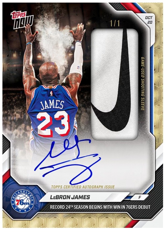 LeBron James Topps NOW look-for auto-relic 1/1 with game-used shooting sleeve