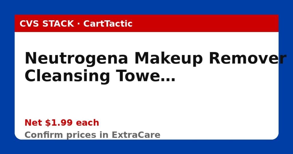 Neutrogena Makeup Remover Cleansing Towelettes (buy 2)