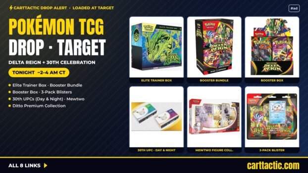 CartTactic deal card for the Pokémon TCG Target drop with Delta Reign and 30th Celebration products, tonight around 2-4 AM CT